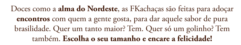 Produto FKachaça com sabor doce de leite e paçoca em versão oficial
